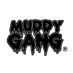 Muddy Gang - 2Crazy