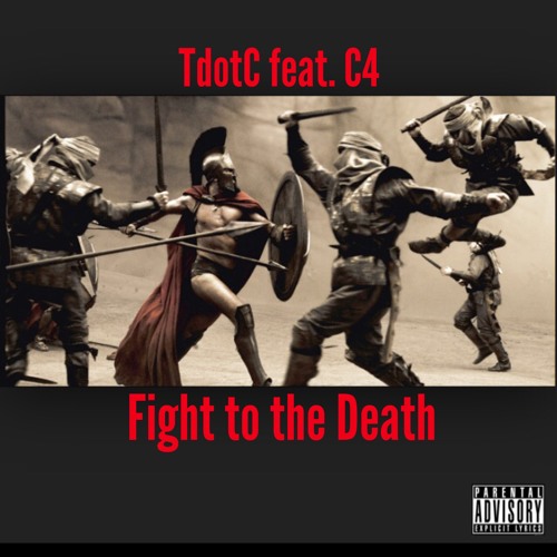 TdotC feat. C4 - Fight To The Death
