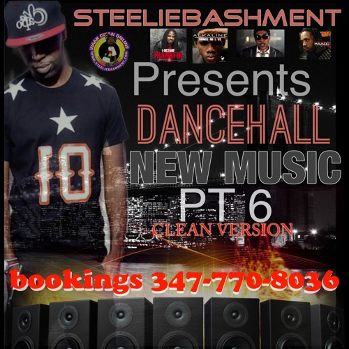 DANCEHALL MIX 2014 NEW MUSIC 2014 PT 6 CLEAN VERSION