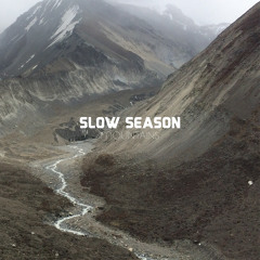 Slow Season - Sixty Eight