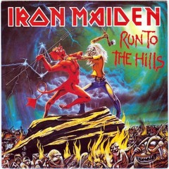 Run To The Hills (Iron Maiden cover)