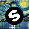 Dimitri Vegas & Like Mike vs. Afrojack - Van Gogh mp3