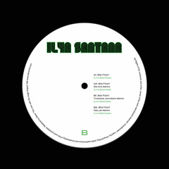 Retro015 - Ilya Santana - Big Foot EP