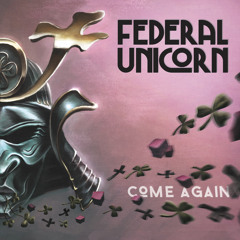 Federal Unicorn - Daddy Issues