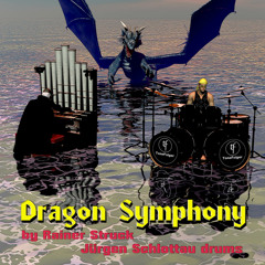 Dragon Symphony feat J Schlottau (drums) 38 Min
