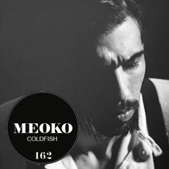 Coldfish - MEOKO LIVE (Exclusive Mix)
