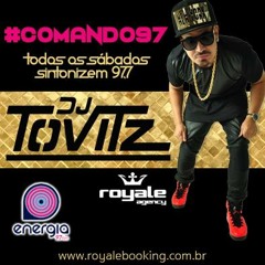 DJ TOVITZ - COMANDO 97 (06.09.14)