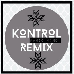 Kontrol(Manic Mind Remix)