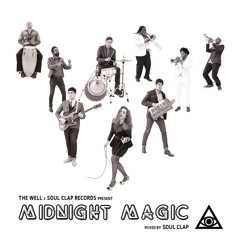 Sounds from the Well Presents: Midnight Magic (Mixed By Soul Clap)