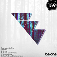 Adrian Laguna - The Train (Gesus Lpz Remix) PROMO 159