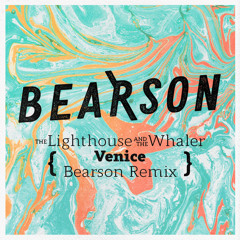 The Lighthouse and the Whaler - Venice (Bearson Remix)