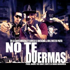 No Te Duermas