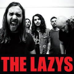 The Lazys - Shake It Like You Mean It
