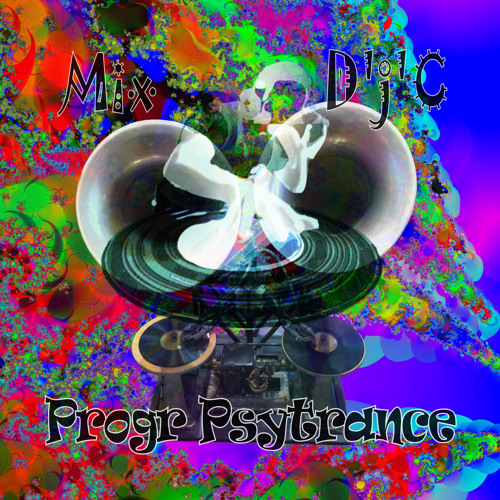 Mix D'j'C - Progr Psytrance -  N°445 .Mp3