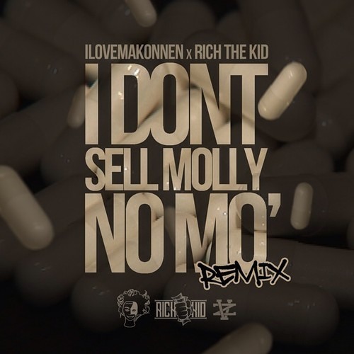 Rich The Kid - I Dont Sell Molly No More (Remix) (DigitalDripped.com)