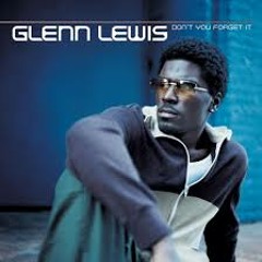 Glenn Lewis - Don't You Forget It (Cover) Snippet