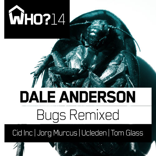 Dale Anderson - Bugs (Jorg Murcus Remix)
