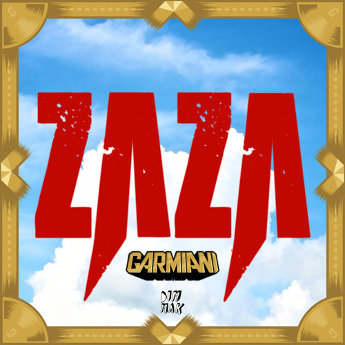 Stream GARMIANI - ZAZA by GARMIANI | Listen online for free on SoundCloud