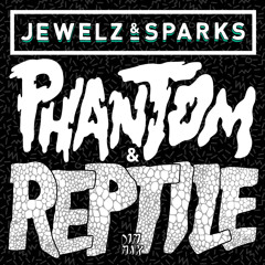 Jewelz & Sparks - Phantom (Original Mix)