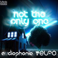 Audiophonic & Elfo-Not The Only One_Teaser