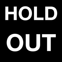 Hold Out