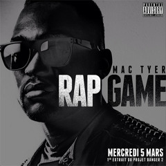 Mac Tyer - Rap Game