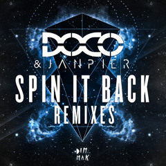 Spin It Back (DOCO & SCRVP VIP Remix)