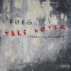 Take Notez Freestyle prod. by Notez Musik