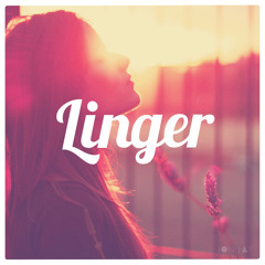 Linger