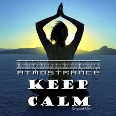 Atmostrance - Keep Calm (Original Mix)