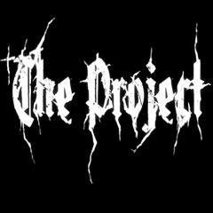 The Project - Eviscerated Humanity