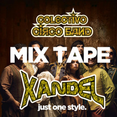 MIX-TAPE ft Colectivo Circo Band