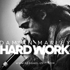 Damian Marley - Hard Work (Set Up Shop Vol. 2) September 2014