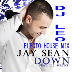 Jay Sean Down Electro[House]By DJ LEO