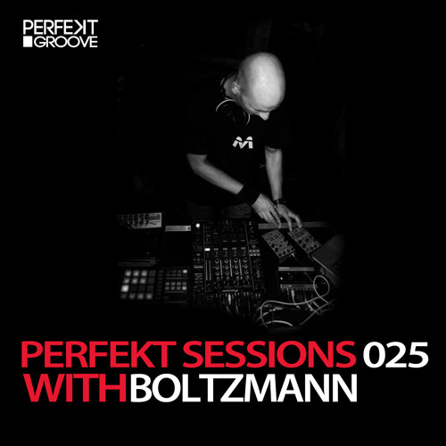 Perfekt Sessions Live 025 With Boltzmann