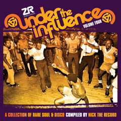 Under The Influence Vol.4 Compiled By Nick The Record - FREE DOWNLOAD DJ Mix