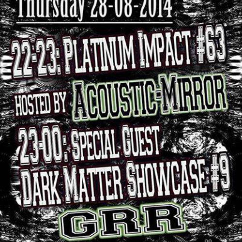 GRR - Dark Matter Showcase #9 On Gabber Fm