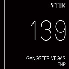 Gangster Vegas - FNP (Original Mix)