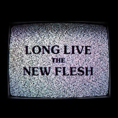 Long Live The New Flesh Mixtape