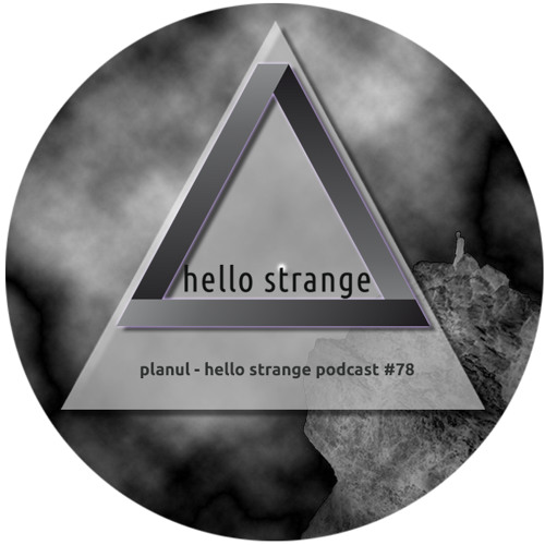 planul - hello strange podcast #78