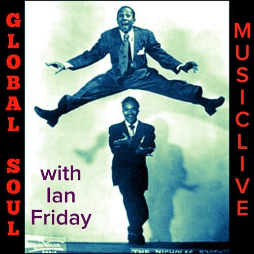 Global Soul Music Live with Ian Friday 9 16 2014