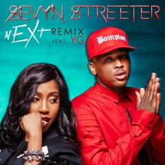 Sevyn Streeter - nEXt ft. YG