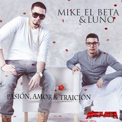 Mike El Beta & Luno - Amor a Distancia