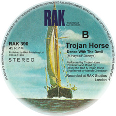 Dance With The Devil - Trojan Horse