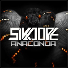Sikdope - Anaconda (Original Mix) @sikdope FREE DOWNLOAD
