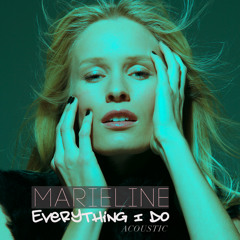 Everything I Do (Acoustic)
