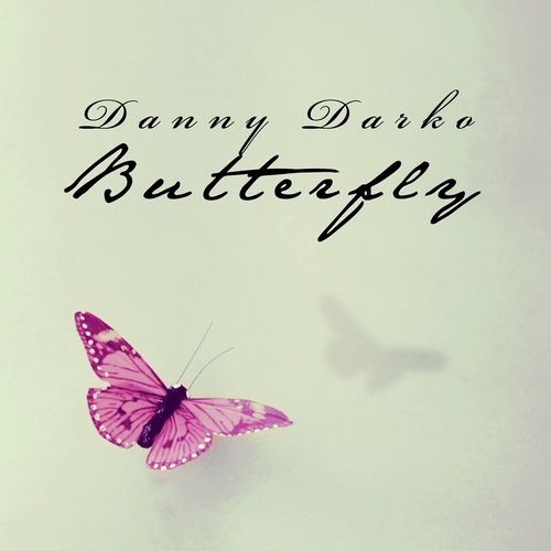 Danny Darko ft. Jova Radevska - Butterfly (Disco Mike Remix)