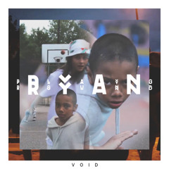 RYAN Playground - The Void (feat. Cbat Cats from Hudson Mohawke)