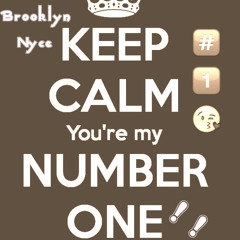 Brooklyn NYCe "You My Number One"