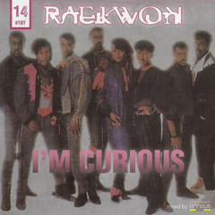 Raekwon #TBT 14 special - I'm Curious [mixed By illYcut]